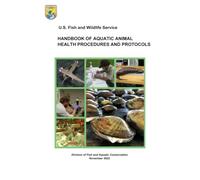 Handbook of Aquatic Animal Health Procedures and Protocols: November 2022