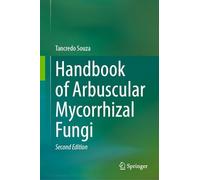 Handbook of Arbuscular Mycorrhizal Fungi