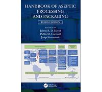 Handbook of Aseptic Processing and Packaging