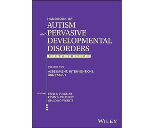 Handbook of Autism and Pervasive Developmental Disorder: Assessment, Interventions, and Policy (2)