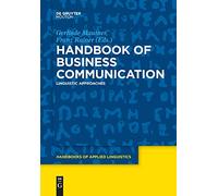 Handbook of Business Communication: Linguistic Approaches: 13