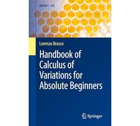 Handbook of Calculus of Variations for Absolute Beginners: 163