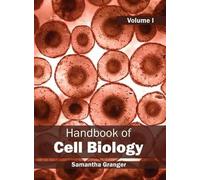 Handbook of Cell Biology: Volume I (Copertina rigida)