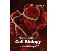 Handbook of Cell Biology: Volume II (Copertina rigida)
