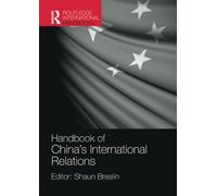 Handbook of China's International Relations