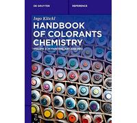 Handbook of Colorants Chemistry: In Painting, Art and Inks