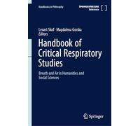 Handbook of Critical Respiratory Studies: Breath and Air in Humanities and Social Sciences