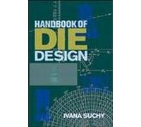 Handbook of DIE Design