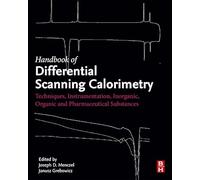 Handbook of Differential Scanning Calorimetry: Techniques, Instrumentation, Inorganic, Organic and Pharmaceutical Substances (1)