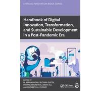 Handbook of Digital Innovation, Transformation, and Sustainable Development in a Post-Pandemic Era