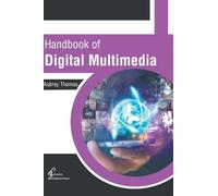 Handbook of Digital Multimedia (Copertina rigida)