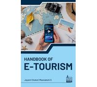Handbook of E-Tourism