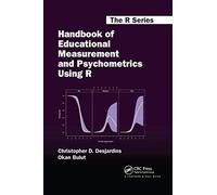 Handbook of Educational Measurement and Psychometrics Using R