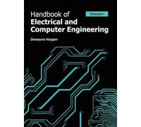 Handbook of Electrical and Computer Engineering: Volume I (Copertina rigida)