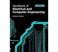 Handbook of Electrical and Computer Engineering: Volume II (Copertina rigida)