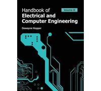 Handbook of Electrical and Computer Engineering: Volume III (Copertina rigida)