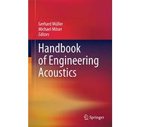 Handbook of Engineering Acoustics: A Handbook