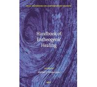 Michael Winkelman Handbook of Entheogenic Healing (Copertina rigida)