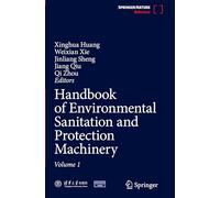 Handbook of Environmental Sanitation and Protection Machinery