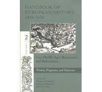 Handbook of European History, 1400-1600: Late Middle Ages, Renaissance, and Reformation: 2