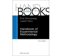 Handbook of Experimental Methodology (Volume 1)