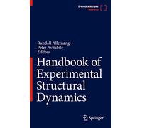 Handbook of Experimental Structural Dynamics