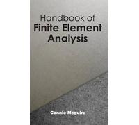 Handbook of Finite Element Analysis (Copertina rigida)