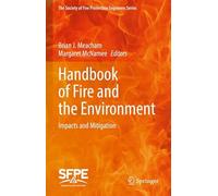 Handbook of Fire and the Environment: Impacts and Mitigation