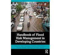 Handbook of Flood Risk Management in Developing Countries