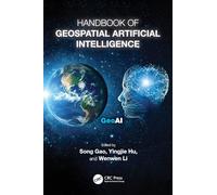 Handbook of Geospatial Artificial Intelligence