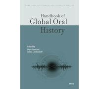 Handbook of Global Oral History