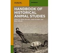 André Krebber Handbook of Historical Animal Studies (Tascabile)