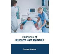 Handbook of Intensive Care Medicine (Copertina rigida)