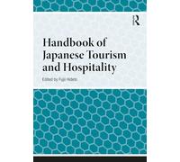 Handbook of Japanese Tourism and Hospitality