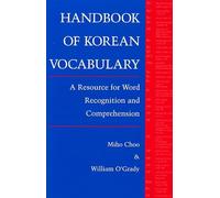 William O'Grady Miho Choo Handbook of Korean Vocabulary (Tascabile)