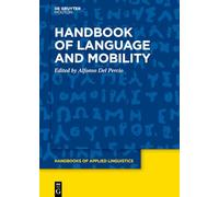 Handbook of Language and Mobility