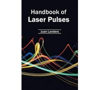 Handbook of Laser Pulses (Copertina rigida)