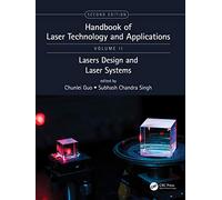 Handbook of Laser Technology and Applications: Laser Design and Laser Systems (Volume Two): 2