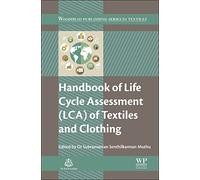 Handbook of Life Cycle Assessment Lca of Textiles and Clothing