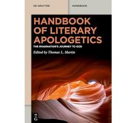 Handbook of Literary Apologetics: The Imagination’s Journey to God