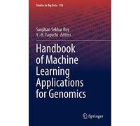 Handbook of Machine Learning Applications for Genomics: 103