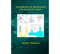 Handbook of Mechanics for secondary school: with mathematical and computer tools