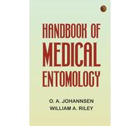Handbook of Medical Entomology