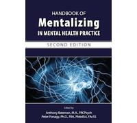 Handbook of Mentalizing in Mental Health Practice