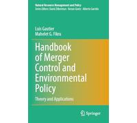 Handbook of Merger Control and Environmental Policy: Theory and Applications
