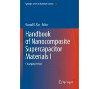 Handbook of Nanocomposite Supercapacitor Materials I (Tascabile)