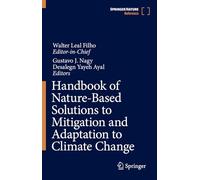 Handbook of Nature-based Solutions to Mitigation and Adaptation to Climate Change