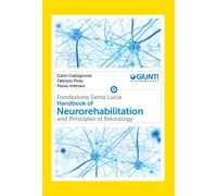 Handbook of neurorehabilitation and principles of neurology - Caltagirone ...