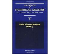 Handbook of Numerical Analysis: Finite Element Methods: 2