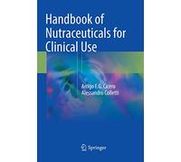 Handbook of Nutraceuticals for Clinical Use